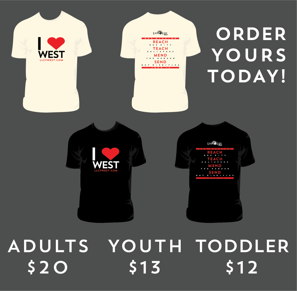 I LOVE WEST SHIRT ORDER